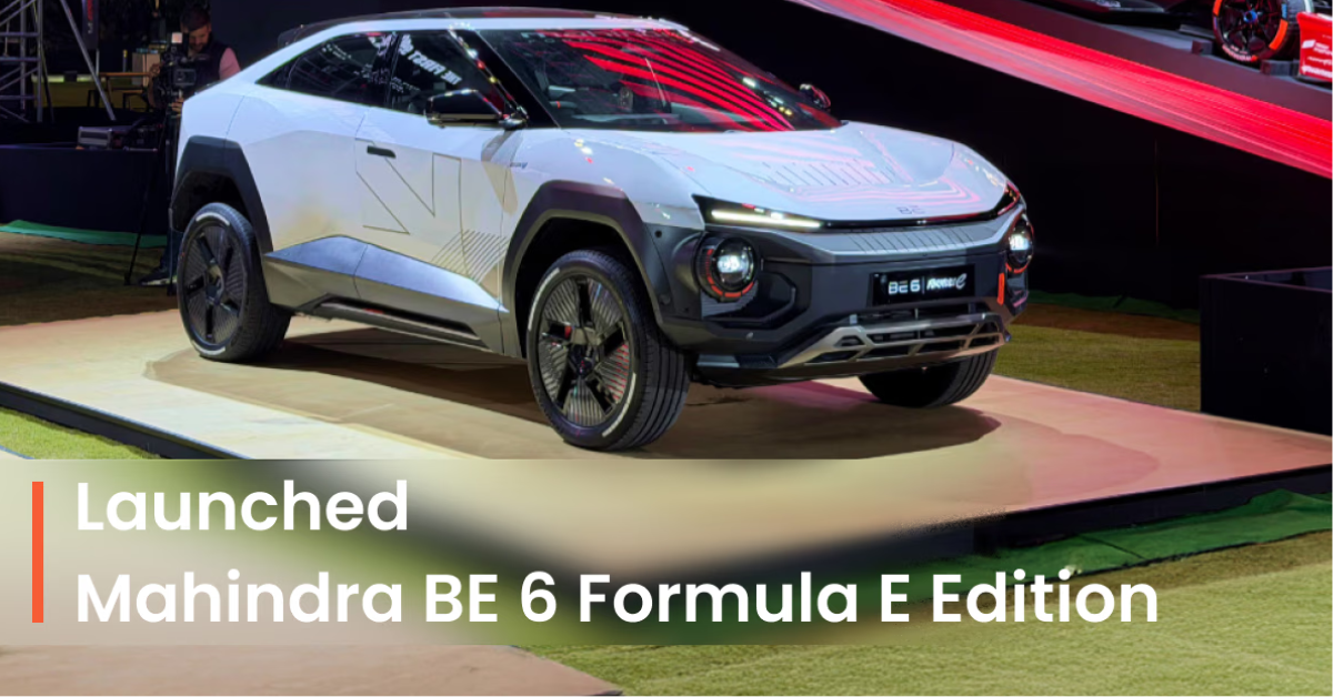 Mahindra BE 6 Formula E Edition Launched
